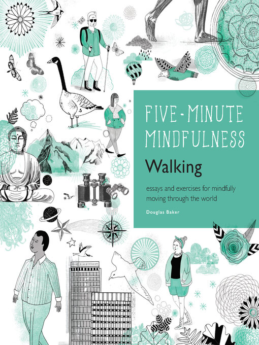 Title details for 5-Minute Mindfulness: Walking by Douglas Baker - Available